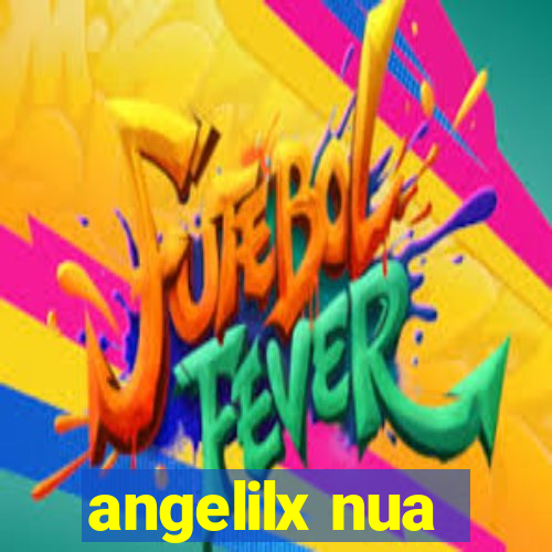 angelilx nua